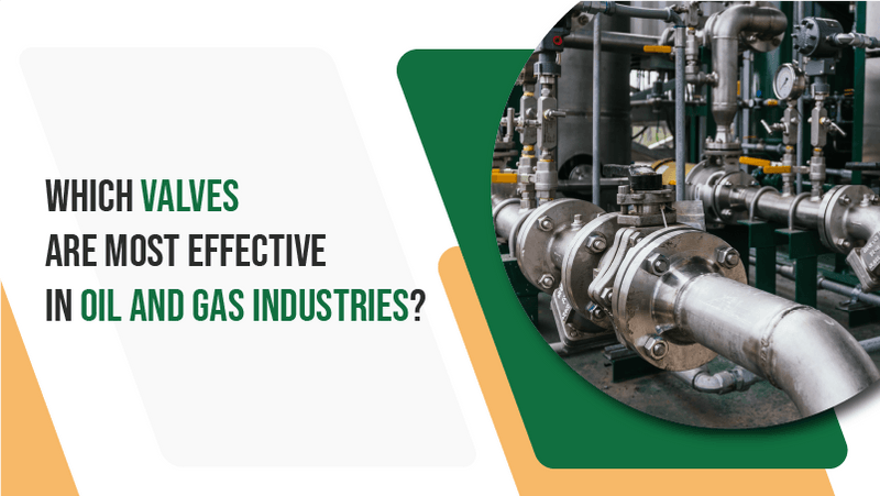 valves in oil gas industry main